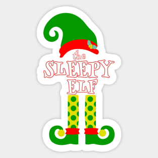 The Sleepy Elf Family Matching Christmas 2020 Gift  Sticker